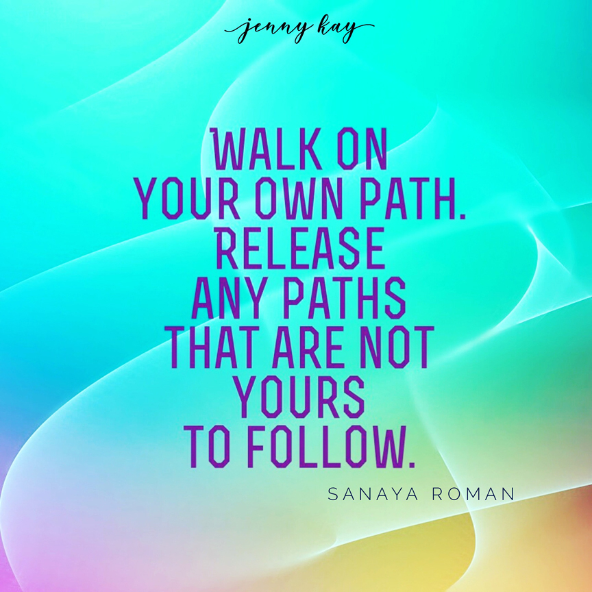 follow your path